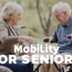 Mobility for Seniors