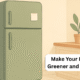 make your kitchen greener-cheaper